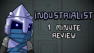 Industrialist  1 Minute Castle Crasher Reviews [upl. by Moffat488]