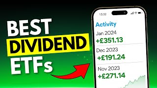 The BEST Dividend ETFs For UK Investors 2024 [upl. by Rickard]