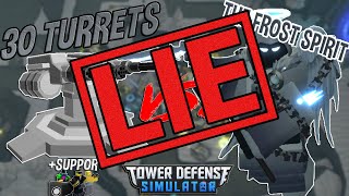 THIS VIDEO IS A LIE 30 TURRETS VS THE FROST SPIRIT Tower Defense Simulator  ROBLOX [upl. by Laenaj]