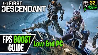 The First Descendant Low End PC Guide FPS Boost Lag and Stutter Fix Optimized for Best Performance [upl. by Anole]