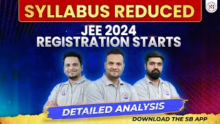 🔴JEE 2024 SYLLABUS REDUCED  NTA OFFICIAL UPDATE  JEE 2024 REGISTRATION START😲  BY SANKALP BHARAT [upl. by Ailedroc]