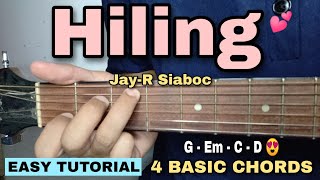 Hiling Guitar Tutorial  JayR Siaboc 4 EASY CHORDS [upl. by Buine131]