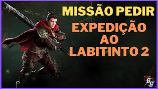 MISSÃO PEDIR EXPEDIÇÃO AO LABIRINTO 2 mir4 [upl. by Lynden376]