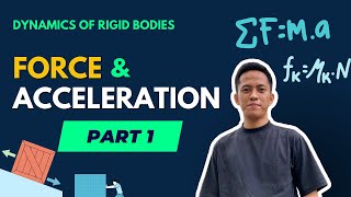 Dynamics of Rigid Bodies  Kinetics of Particle Force and Acceleration Part 1 [upl. by Arem]