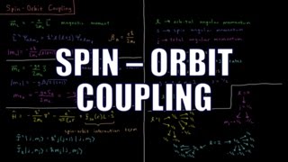 Quantum Chemistry 712  SpinOrbit Coupling [upl. by Neelhtac]