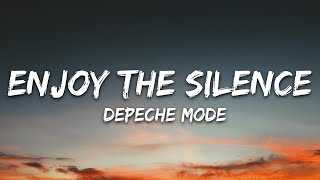 Depeche Mode  Enjoy the Silence Lyrics [upl. by Modesty]