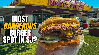 Trying the MOST DANGEROUS Burger Stand in San Jose  Kings Burger [upl. by Weider]