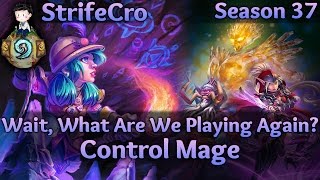 Hearthstone Control Mage Wait What Are We Playing Again [upl. by Nitsa]