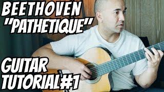 Piano Sonata No8 In C minor Adagio Cantabile  Classical Guitar Tutorial 1 of 2  NBN Guitar [upl. by Tnirb769]