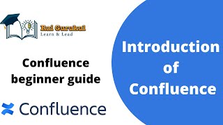 What is Confluence  Introduction to Confluence  Confluence Tutorial [upl. by Eenwahs]