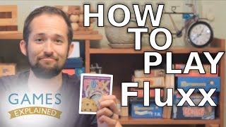 How to play Fluxx  Games Explained [upl. by Euqitsym]