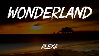 AleXa  Wonderland Lyrics [upl. by Nilyak]