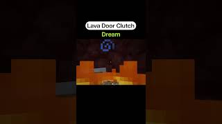 Lava Door Clutch Dream VS PurpleMatter [upl. by Reinhold]