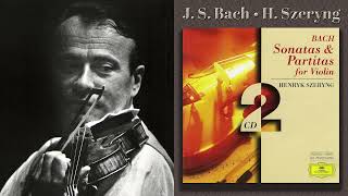 Henryk Szeryng  J S Bach Ciaccona from Partita for Violin No 2 in D minor BWV 1004 Rec 1967 [upl. by Eitra]