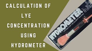 HOW TO USE HYDROMETER IN BAR SOAP PRODUCTION [upl. by Cynarra]