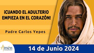 Evangelio De Hoy Viernes 14 Junio 2024 l Padre Carlos Yepes l Biblia l San Mateo 5 2732 [upl. by Ardme]