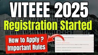 VITEEE 2025 Registration Started🔥Application Process for VITEEE 2025  VIT Vellore CSE [upl. by Eatnuhs68]