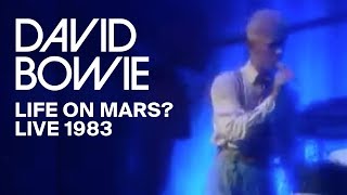 David Bowie  Life On Mars Live 1983 [upl. by Royd904]