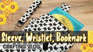 Fabric Stash 1  Creating a Book Sleeve Wristlet amp Fabric bookmark  Crafting Vlog [upl. by Adnohsirk]