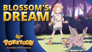 Blossom’s Dream 🌸  POKÉTOON Shorts [upl. by Gyatt531]