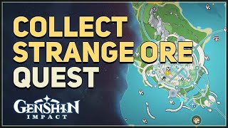 Collect Strange Ore Genshin Impact [upl. by Adeline]