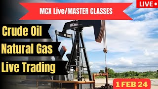 1 feb 24  MCX COMMODITY LIVE OPTION TRADING CRUDE OIL NATURAL GAS  learnwith meStockScouts [upl. by Cirtap]