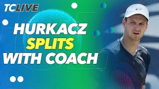 Hubert Hurkacz Parts Ways with Longtime Coach  TC Live [upl. by Aima104]