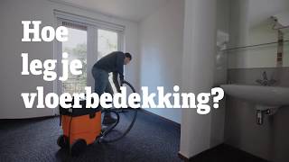 Tapijt leggen  Hoe leg je vloerbedekking  RentSetGo [upl. by Tenenbaum489]