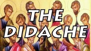 The Didache Teaching of the Twelve Apostles  ReadAlong Version [upl. by Sutniuq763]