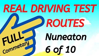 NUNEATON Driving Test Routes  Real Test Route  Full Commentary  6 of 10 drivingtestwizard2569 [upl. by Zelma]