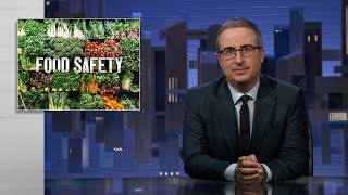 Food Safety Last Week Tonight with John Oliver HBO [upl. by Patrizius]