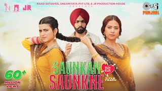 Saunkan Saunkne Title Song  Ammy Virk  Nimrat Khaira  Sargun Mehta  Miss Pooja  Desi Crew [upl. by Ojaras]