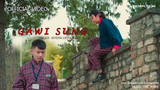 GAWI SUNG  NYEMA DEMA  RINCHEN DORJI  OFFICIALMV  RIGDROL FILMS [upl. by Harima573]