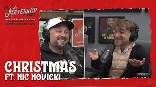 Nateland  Ep 179  Christmas Traditions ft Nic Novicki [upl. by Melburn]