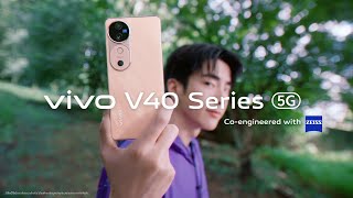 ไม่ว่าอะไรจะเกิด แค่มี vivo V40 Series 5G ก็ได้เกิด🌟 [upl. by Allister]