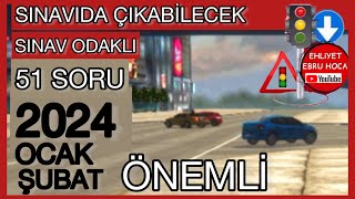 ÇOK ÖNEMLİ SORU ÇÖZÜMÜ 2024 OCAK ŞUBAT EHLİYET SINAV SORULARI 2024 EHLİYET OCAK ŞUBAT SORULARI [upl. by Chong686]