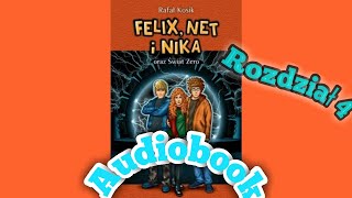 Felix Net i Nika oraz Świat Zero Audiobook Rozdział 4 [upl. by Fattal891]