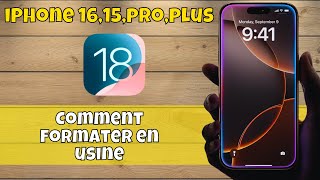 Comment formater en usine le iPhone 1615proplus ios 18 [upl. by Erasmus]