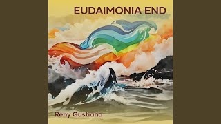 Eudaimonia End [upl. by Hope]