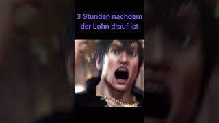 Wenn der Lohn drauf ist funny memes [upl. by Vinson86]