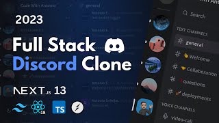 Fullstack Discord Clone Nextjs 13 React Socketio Prisma Tailwind MySQL  Full Course 2023 [upl. by Enellek]