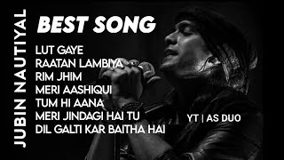 Best of Jubin Nautiyal 202324  Jubin Nautiyal Hit Song  Latest Bollywood Song  Indian Songjubin [upl. by Mich]