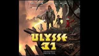 PARALLAX  ULYSSE 31 Soundtrack revisited  Vaisseau PX27 [upl. by Kizzie816]