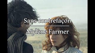 Mylène Farmer  Sans contrefaçon  Paroles [upl. by Ati679]