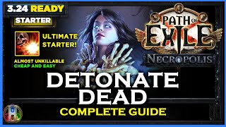 PoE 324 DETONATE DEAD NECROMANCER  COMPLETE GUIDE  PATH OF EXILE NECROPOLIS  POE BUILDS [upl. by Royo]