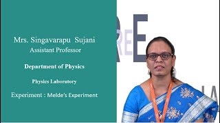 Melde’s Experiment Physics Laboratory by Mrs Singavarapu Sujani [upl. by Cad427]