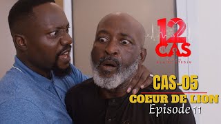 12 CAS  CAS 05  COEUR DE LION  Episode 11  Série Africaine [upl. by Damara]