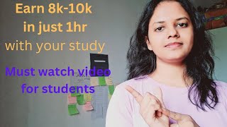 HOW TO EARN MONEY WITH STUDY 📝HOW STUDENTS CAN EARN MONEY 💰money aspirantstruggle aspirant [upl. by Koffman]