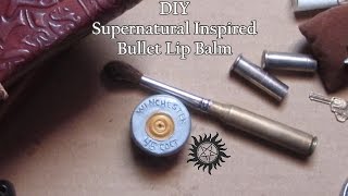 DIY Supernatural Insp Bullet Lip Balm [upl. by Agle]