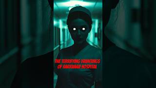 The Haunted Harriman Hospital tennessee hauntedhouse scarystories documentary ghoststories [upl. by Maffa]